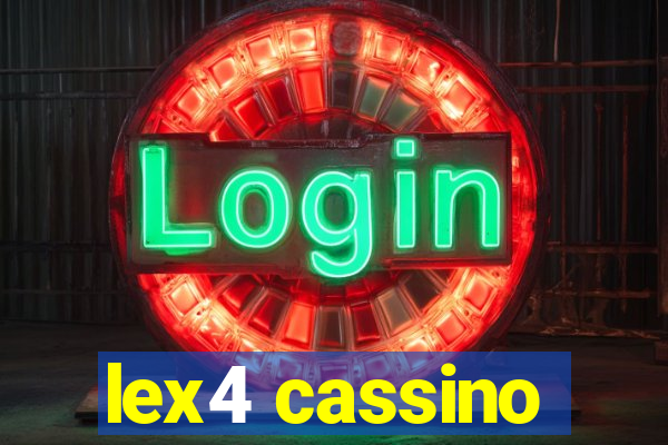 lex4 cassino